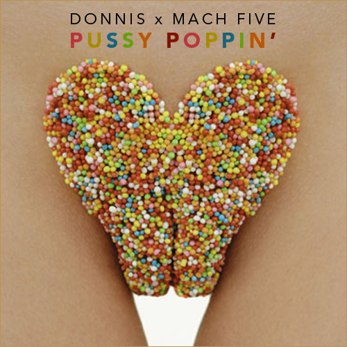mach five donnis pussy poppin