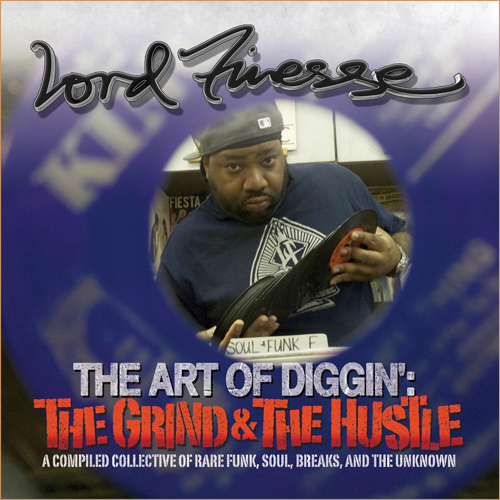 Lord Finesse – The Art Of Diggin': The Grind & The Hustle (2011) (VBR)