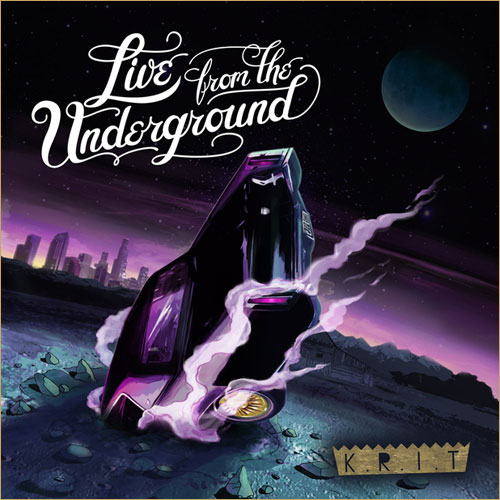 Big KRIT - Live from the Underground full album stream