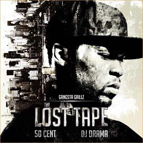 50 Cent x DJ Drama – The Lost Tape Artwork