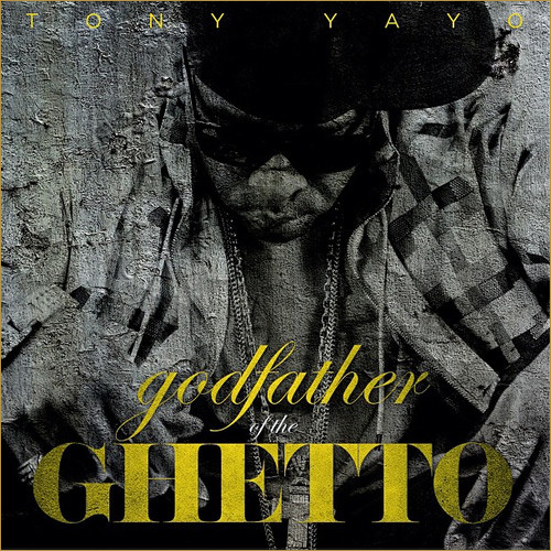 Tony Yayo – Godfather Of The Ghetto