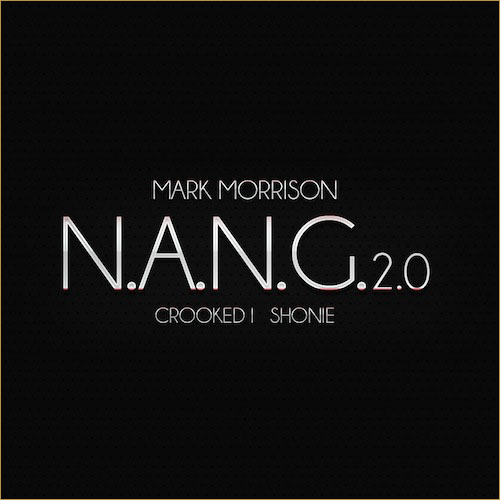 Mark Morrison - N.A.N.G. 2.0