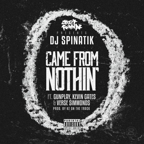 DJ-Spinatik–CameFromNothin